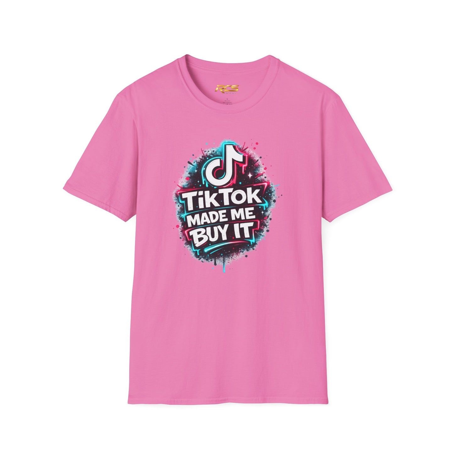 TIKTOK MADE ME BUY IT - Unisex Soft Style T-shirt