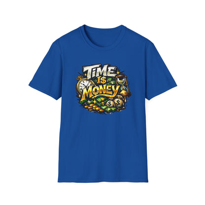 TIME IS MONEY - Unisex Soft Style T-Shirt