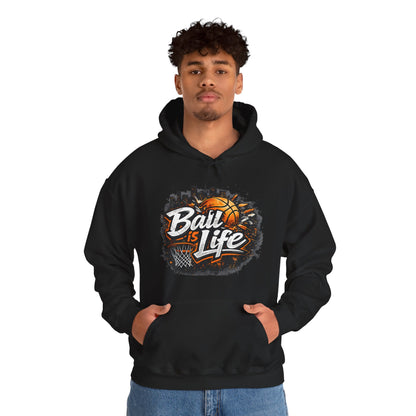 Ball Is Life Hoodie | Basketball Streetwear Graphic Unisex Pull-Over