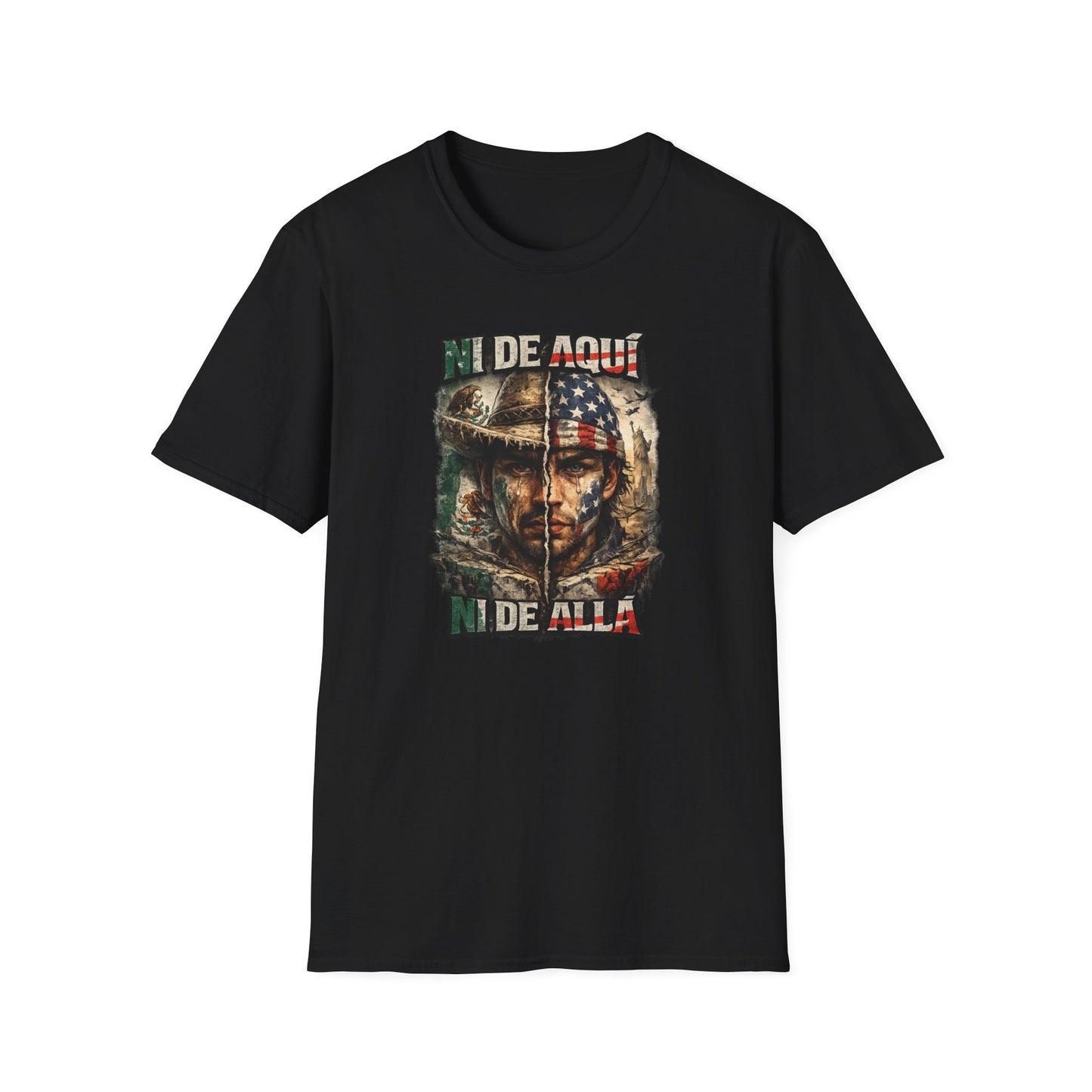 NI DE AQUI-NI ALLA - Unisex Soft Style T-Shirt