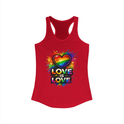 LOVE IS LOVE – Women's Ideal Racerback Tank