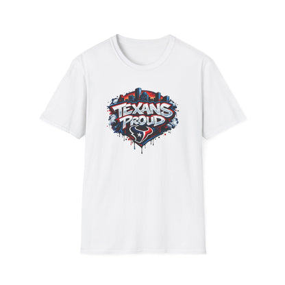 TEXANS PROUD - Unisex Soft Style T-Shirt