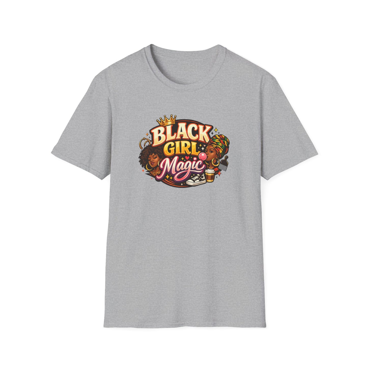 BLACK GIRL MAGIC - Unisex Soft Style T-Shirt