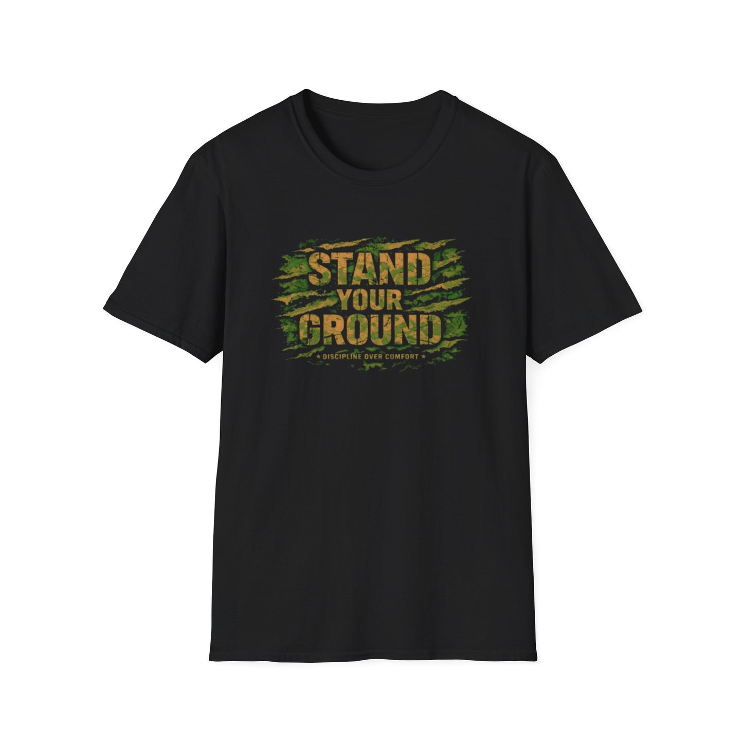 STAND YOUR GROUND-DICIPLINE OVER COMFORT - Unisex Soft Style T-Shirt