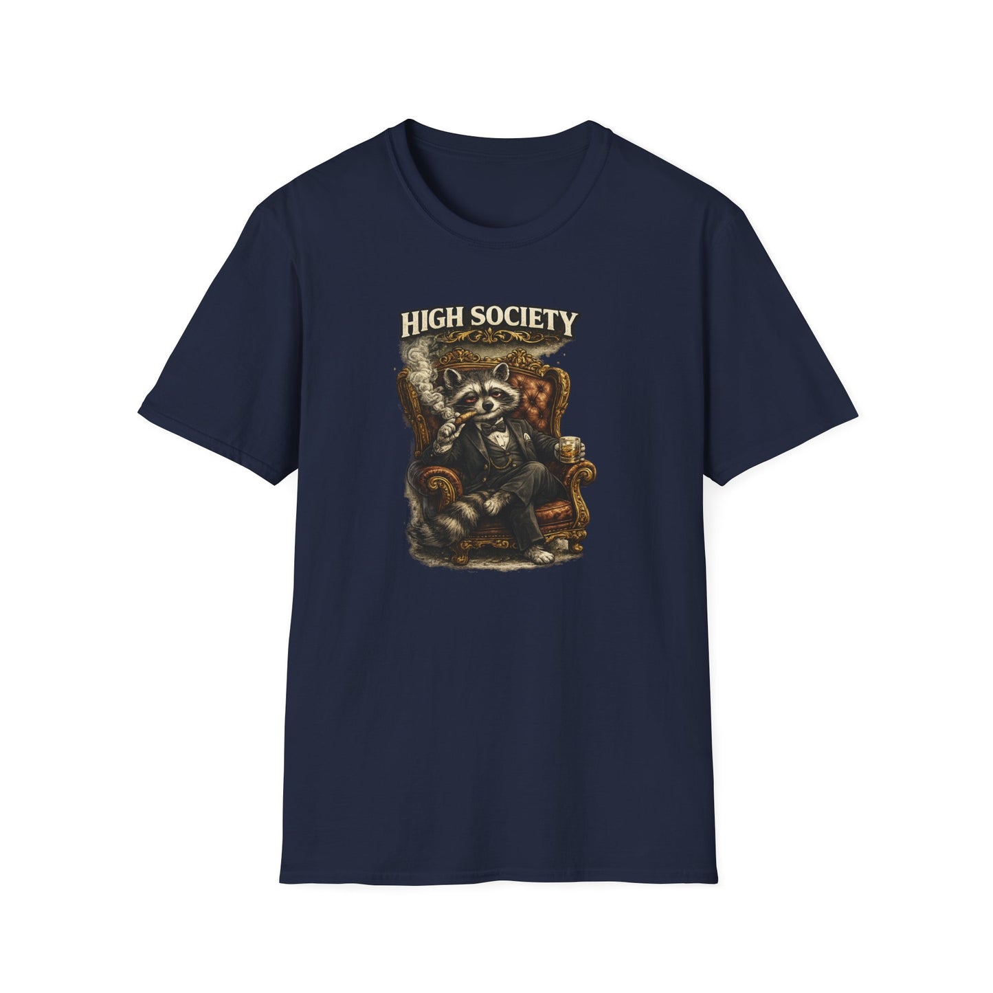 HIGH SOCIETY - Unisex Soft Style T-Shirt