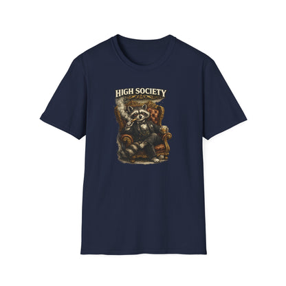 HIGH SOCIETY - Unisex Soft Style T-Shirt