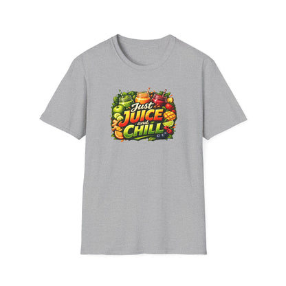 JUST JUICE AND CHILL - Unisex Softstyle T-Shirt