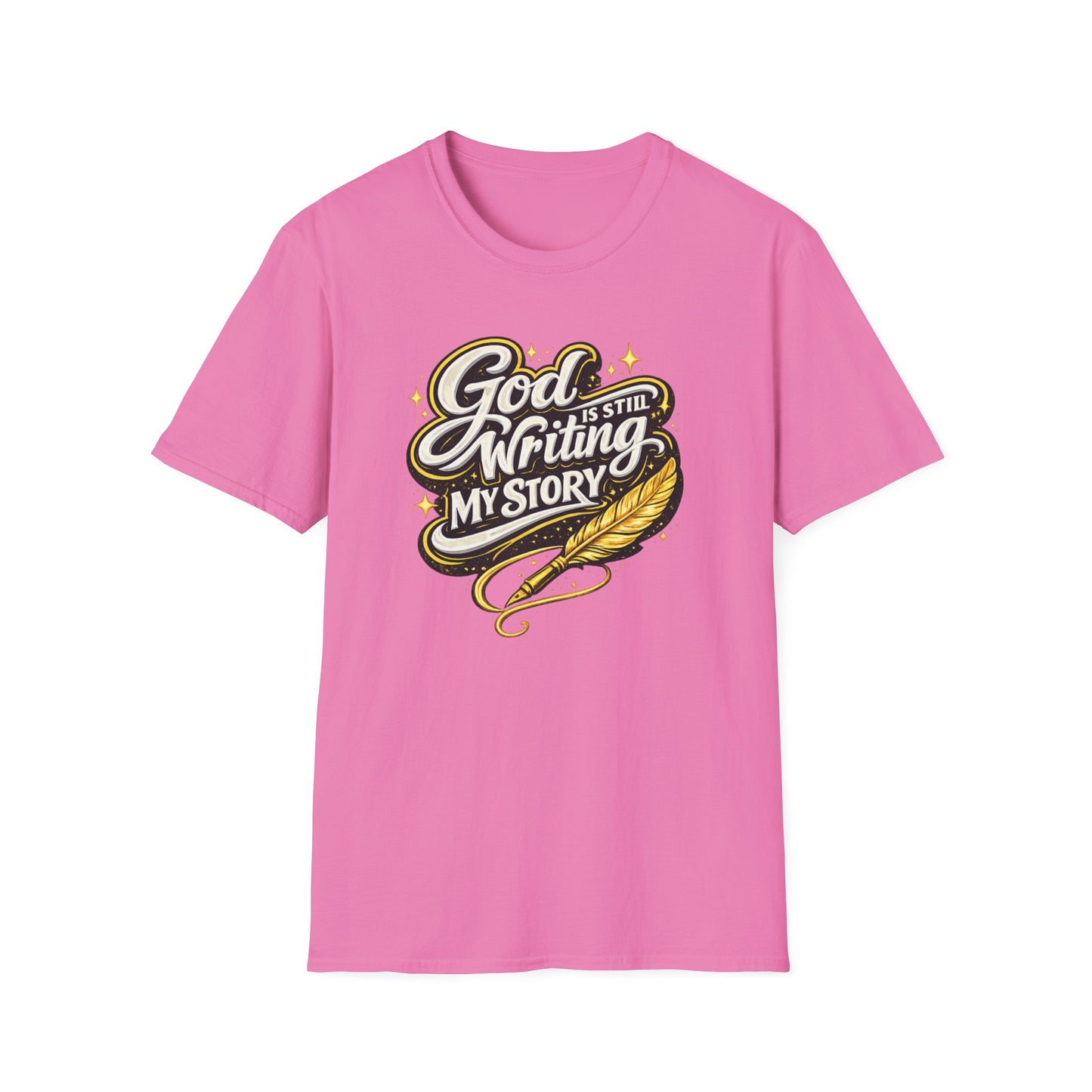 GOD IS STILL WRITING MY STORY - Unisex Soft Style T-Shirt