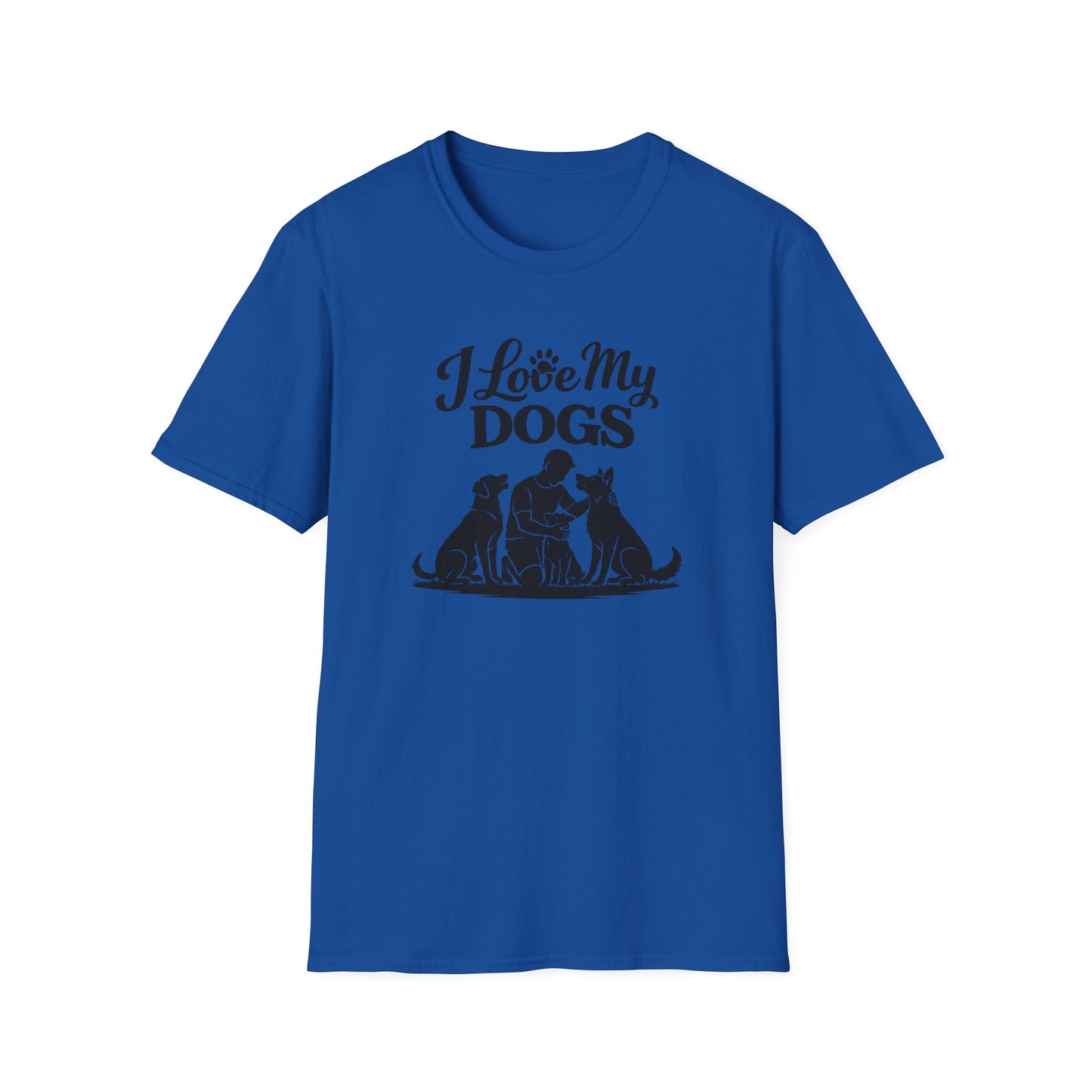 I LOVE MY DOG - Unisex Soft Style T-Shirt