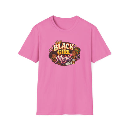 BLACK GIRL MAGIC - Unisex Soft Style T-Shirt