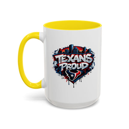 TEXANS PROUD - Accent Coffee Mug (11, 15oz)