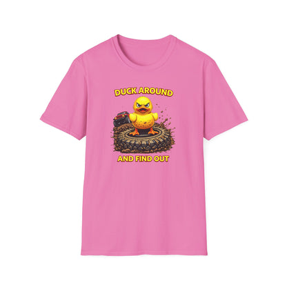 DUCK AROUND AND FIND OUT - Unisex Softstyle T-Shirt