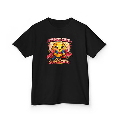 I'M NOT CUTE-I'M SUPER CUTE - Kids Cotton™ Tee