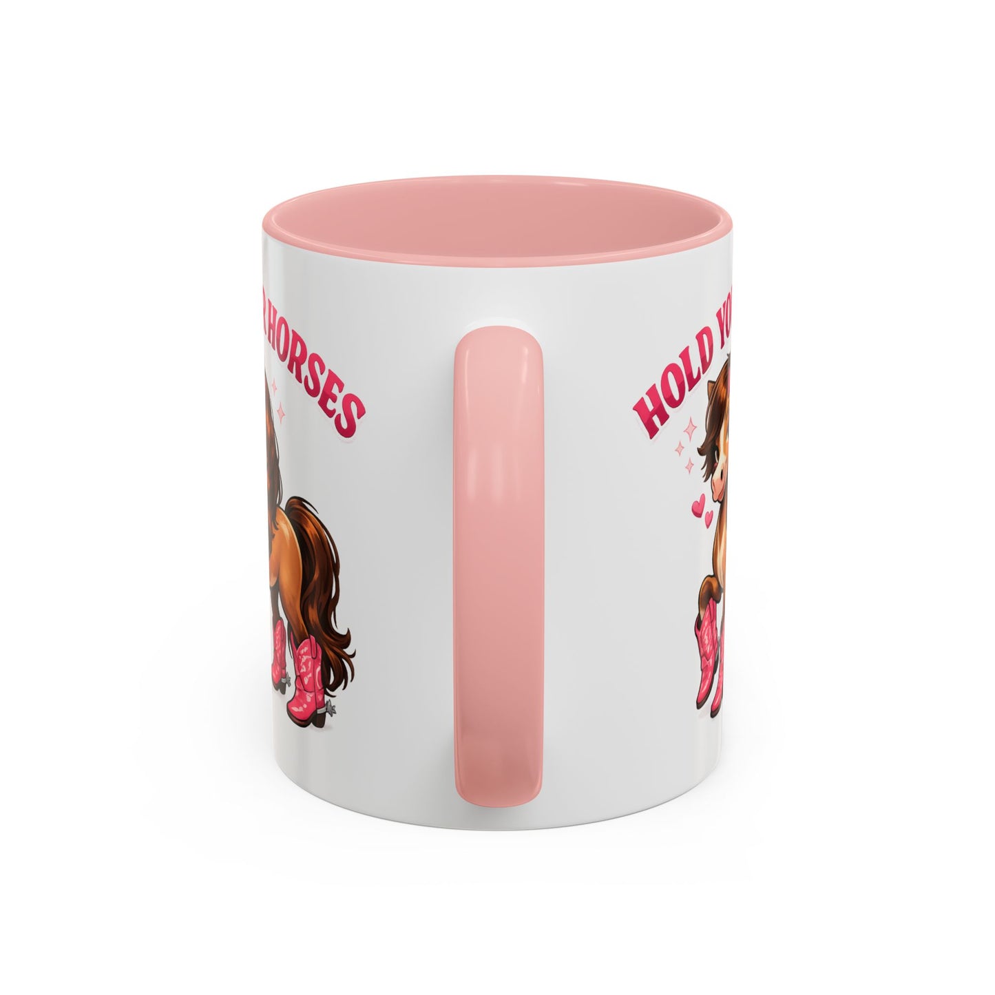 HOLD YOUR HORSES - PINKYPIE - Accent Coffee Mug (11, 15oz)
