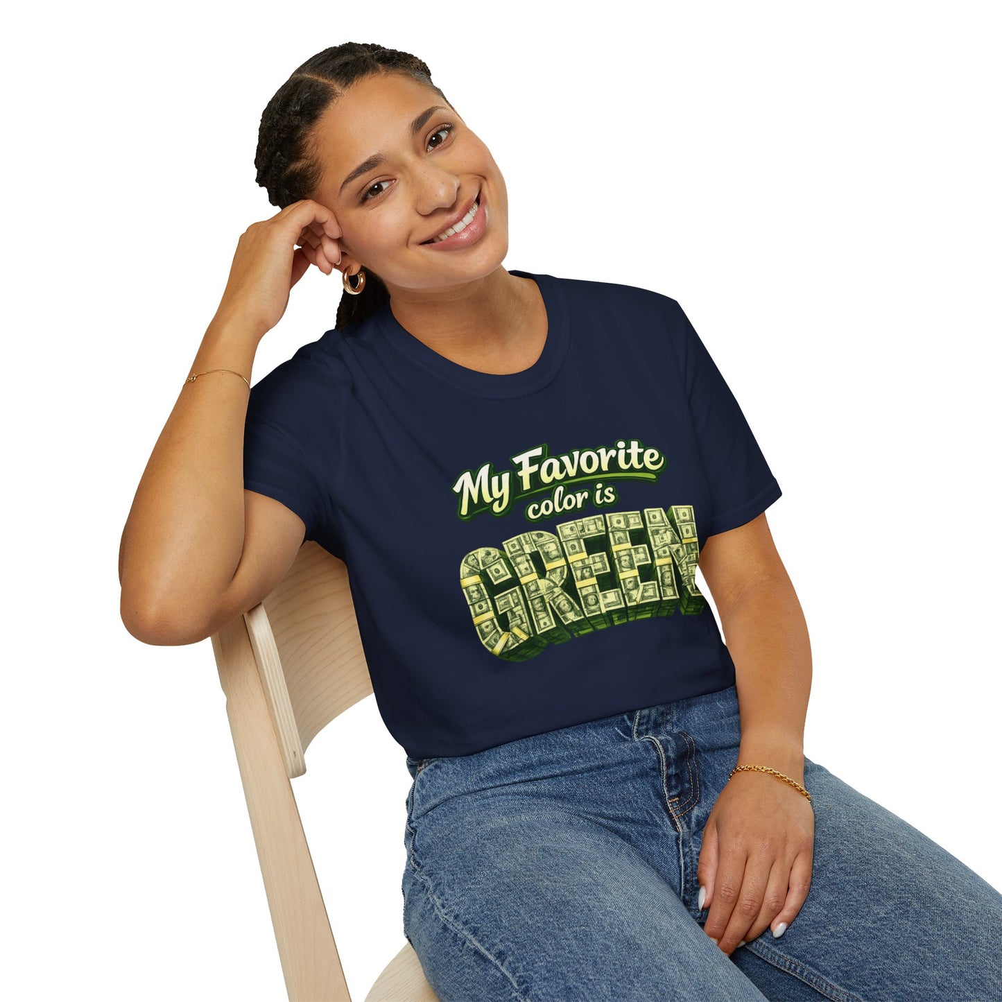 MY FAVORITE COLOR IS GREEN - Unisex Soft Style T-Shirt