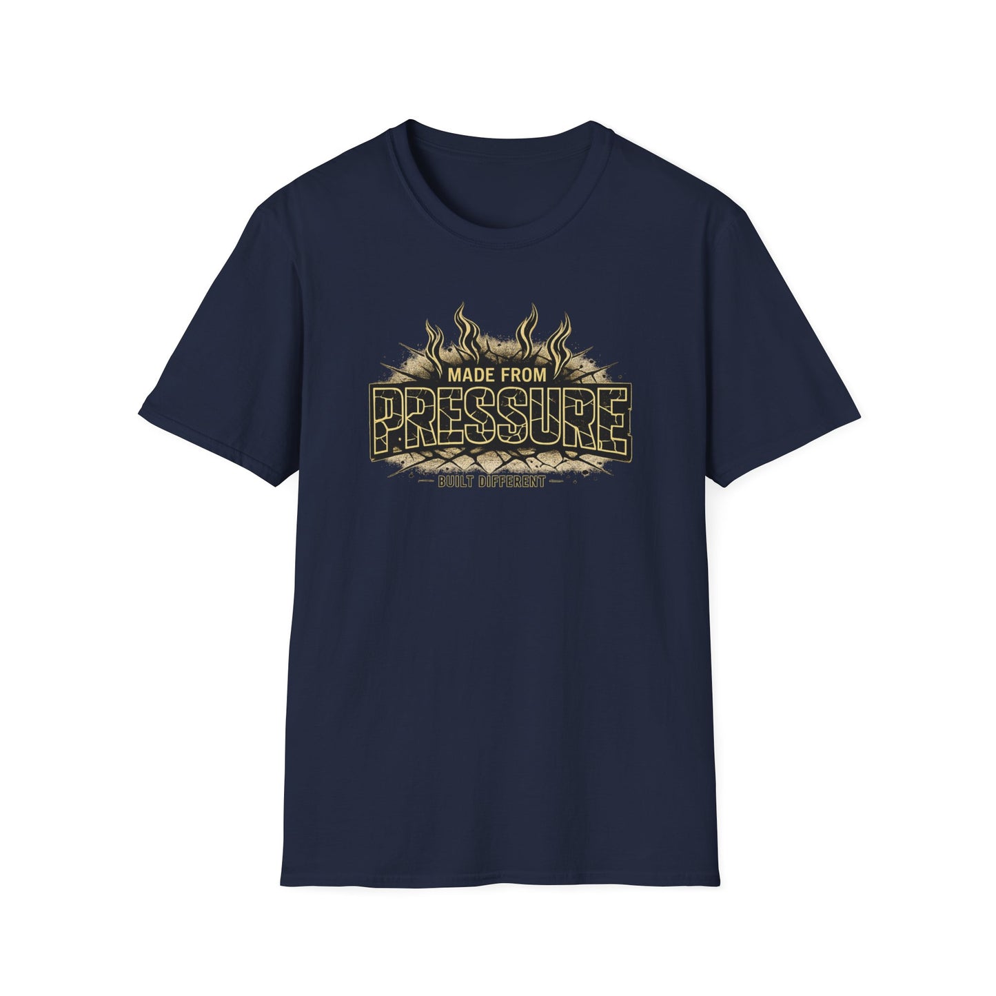 MADE FROM PRESSURE - Unisex Soft Style T-Shirt