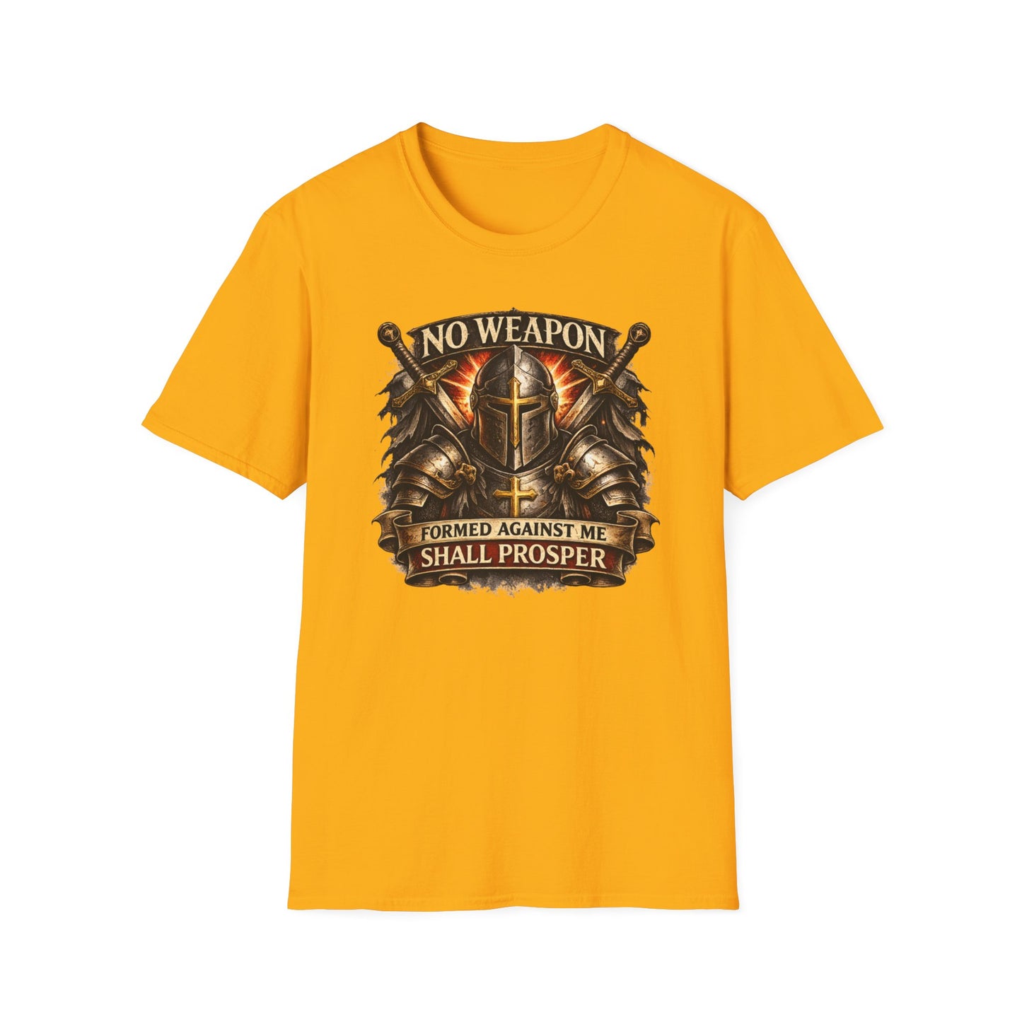 NO WEAPON FORMED AGAINST ME SHALL PROSPER - Unisex Soft Style T-Shirt