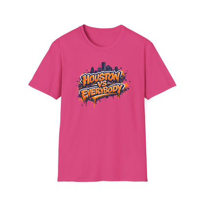 HOUSTON VS EVERYBODY-GRAFFITI ART - Unisex Soft Style T-shirt