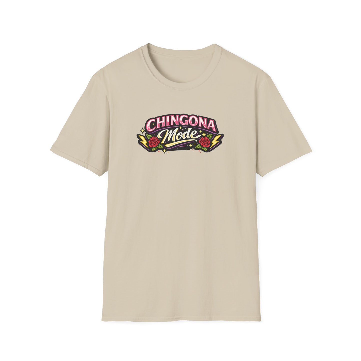 CHINGONA MODE - Unisex Soft Style T-Shirt
