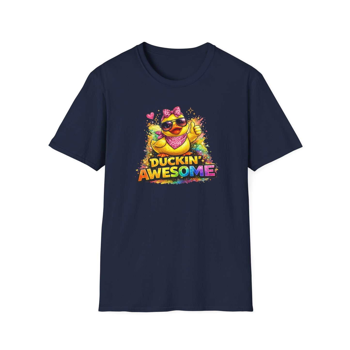 DUCKIN AWESOME - Unisex Soft Style T-Shirt