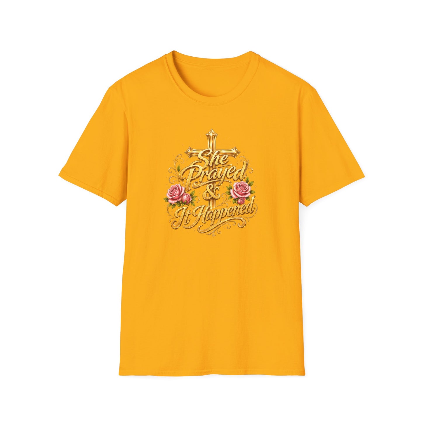 SHE PRAYED & IT HAPPENED - Unisex Soft Style T-Shirt