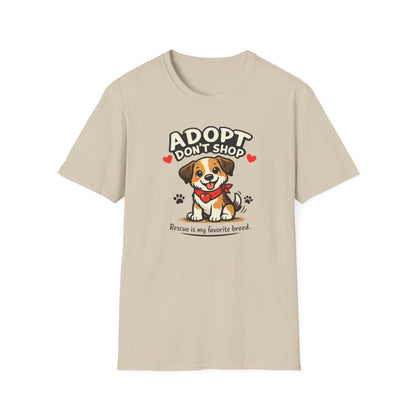 ADOPT-DON'T SHOP - Unisex Softstyle T-Shirt