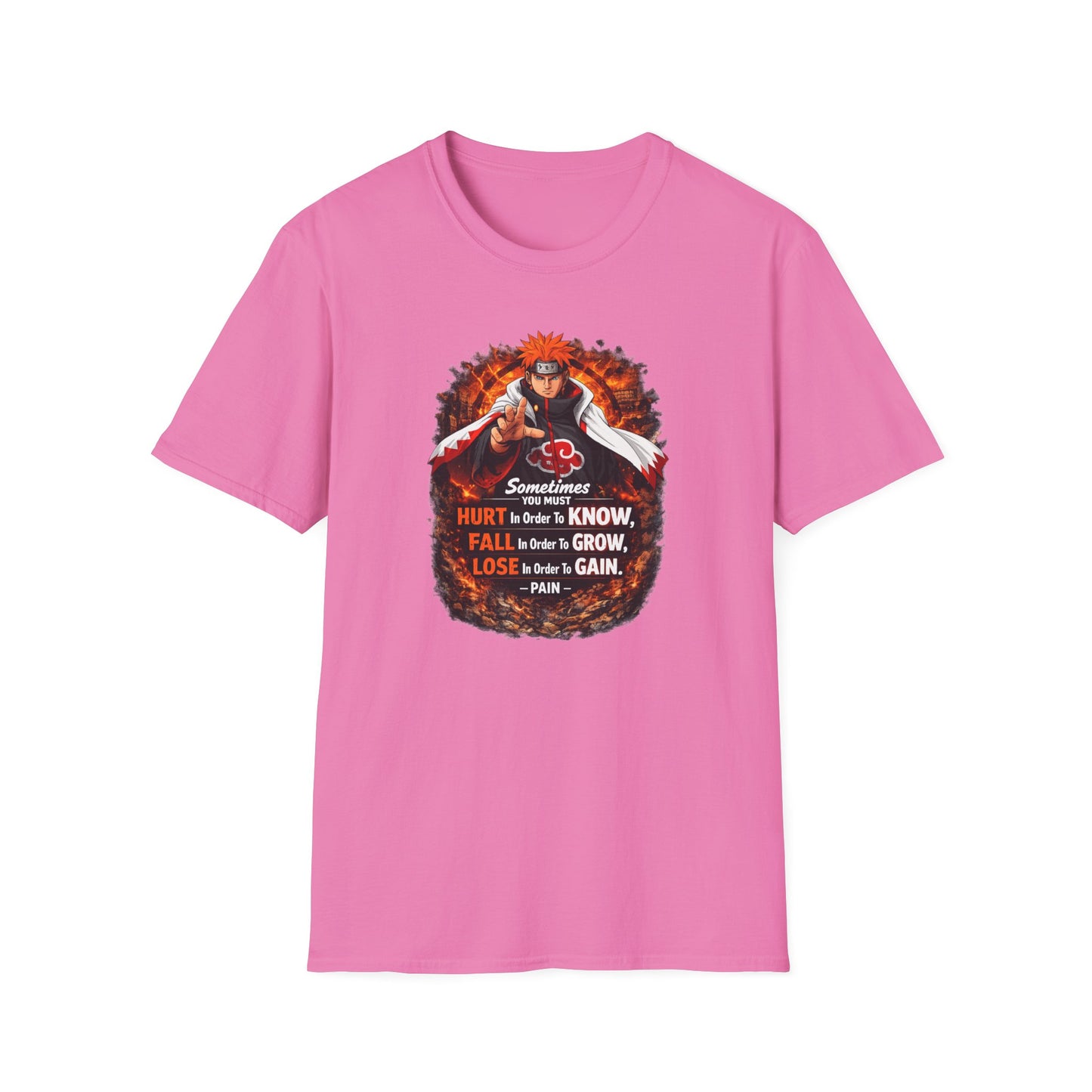 SOMETIMES YOU MUST KNOW - NARUTO - Unisex Soft Style T-Shirt