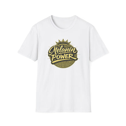 MELANIN POWER - Unisex Soft Style T-Shirt