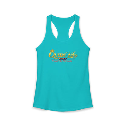 QUEEN VIBES ONLY – PEASANT VIBES NOT ALLOWED – Women's Ideal Racerback Tank
