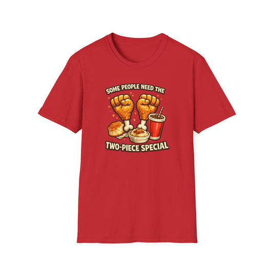 SOME PEOPLE NEED THE TWO-PIECE SPECIAL - Unisex Soft Style T-shirt