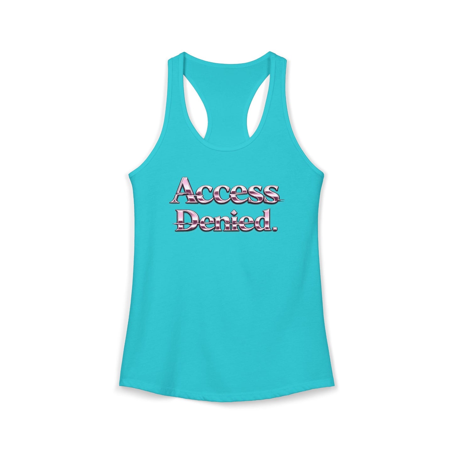ACCESS DENIED - Women's Ideal Racerback Tank