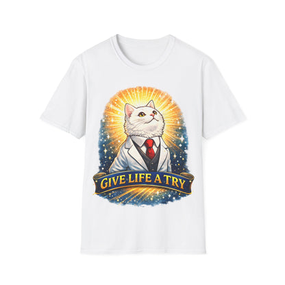 GIVE LIFE A TRY - ((BIG PRINT)) Unisex Soft Style T-Shirt