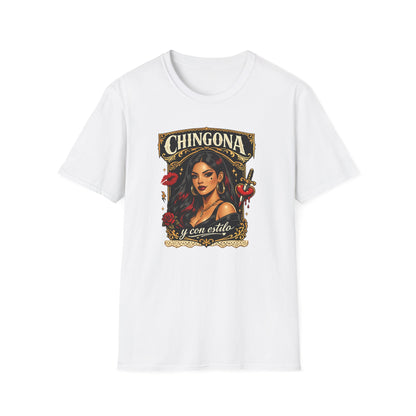 CHINGONA Y CON ESTILO - Unisex Soft Style T-Shirt