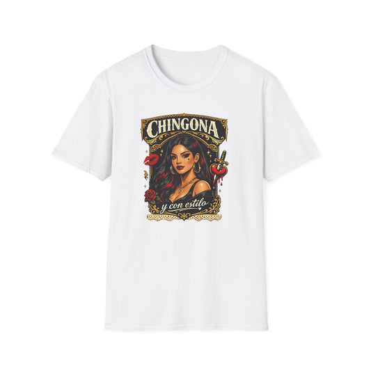 CHINGONA Y CON ESTILO - Unisex Soft Style T-Shirt