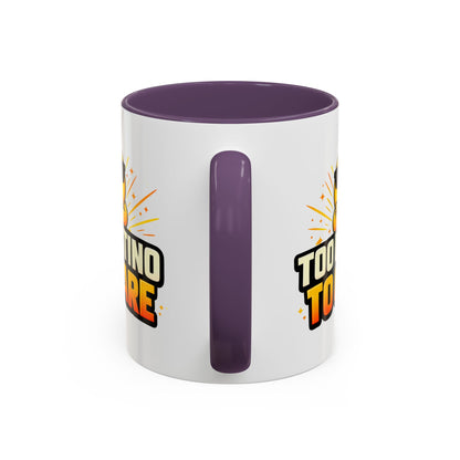 TOO LATINO TO CARE - Accent Coffee Mug (11, 15oz)