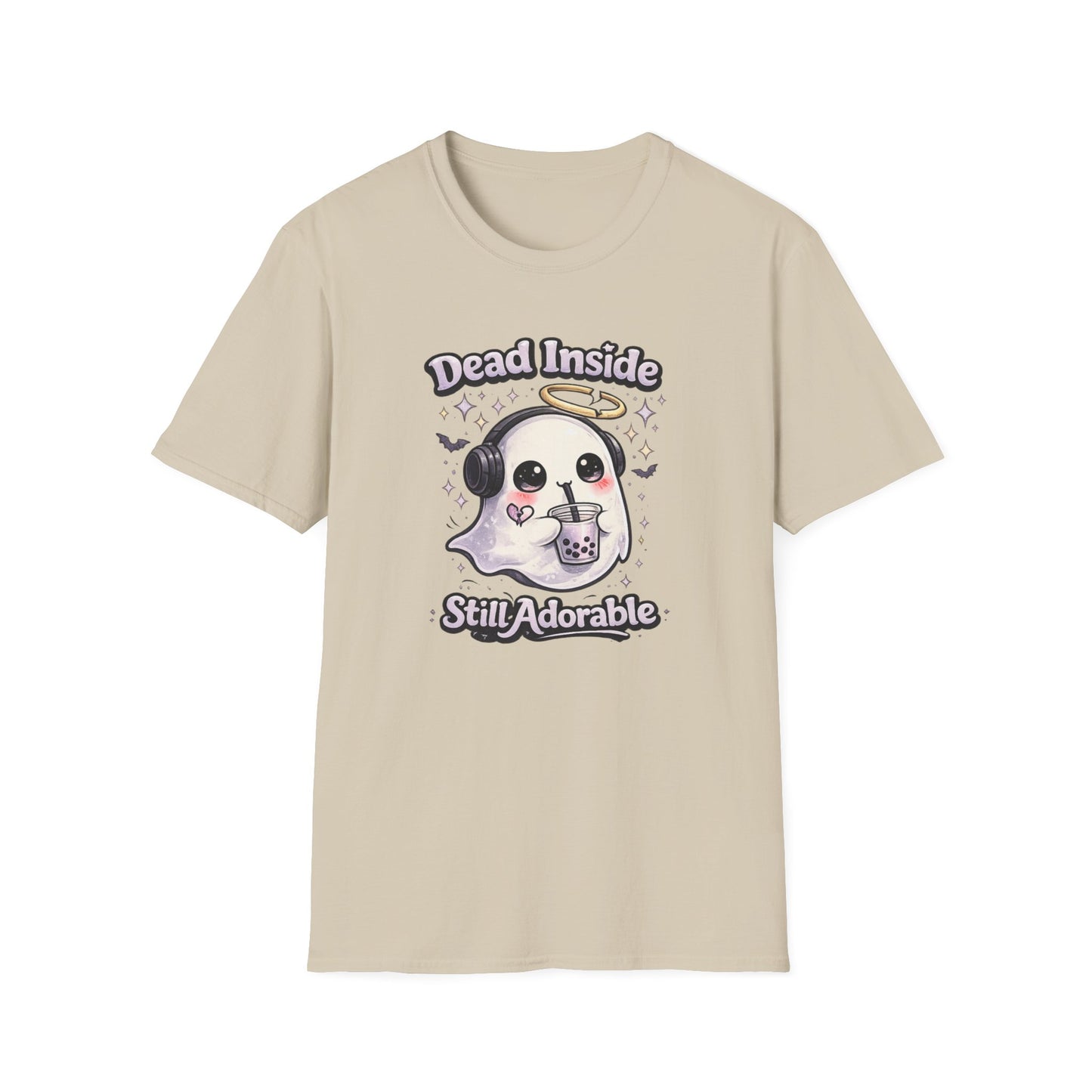 DEAD INSIDE BUT STILL ADORABLE - Unisex Soft Style T-Shirt