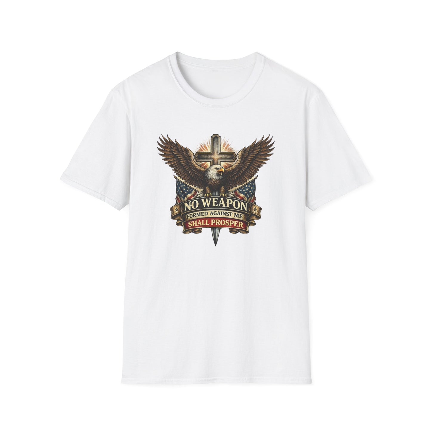 NO WEAPON FORMED AGAINST ME SHALL PROSPER - Unisex Soft Style T-Shirt