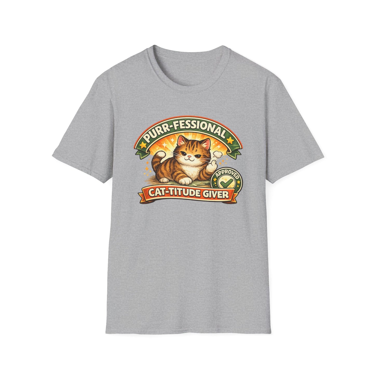 PURR-FESSIONAL CAT-TITUDE GIVER - Unisoft Soft Style T-Shirt