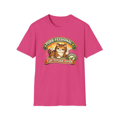 PURR-FESSIONAL CAT-TITUDE GIVER - Unisoft Soft Style T-Shirt