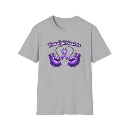 YOUR FIGHT IS OURS - PURPLE GLOVES  - Unisex Soft Style T-Shirt