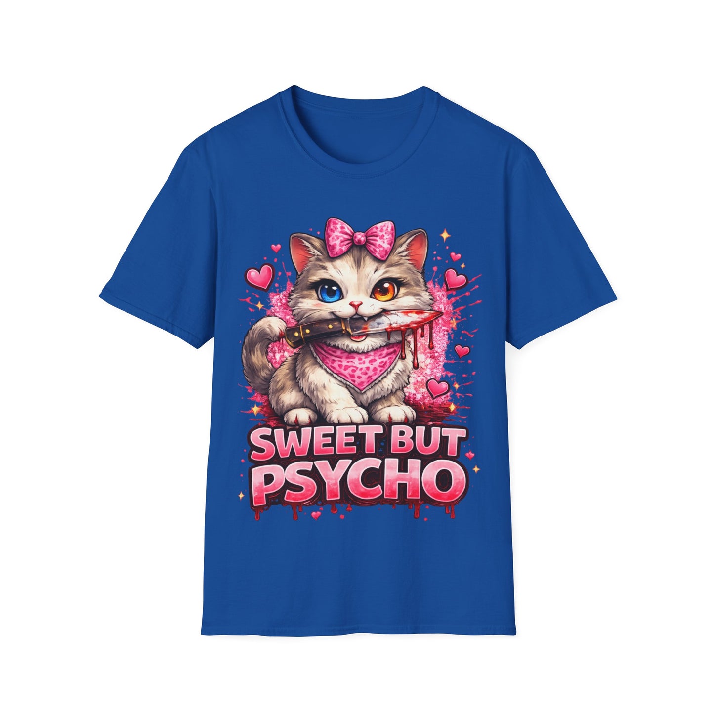 SWEET BUT PSYCHO - ((BIG PRINT))  Unisex Soft Style T-Shirt
