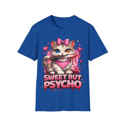 SWEET BUT PSYCHO - ((BIG PRINT))  Unisex Soft Style T-Shirt
