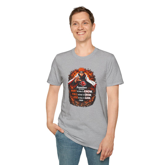 SOMETIMES YOU MUST KNOW - NARUTO - Unisex Soft Style T-Shirt