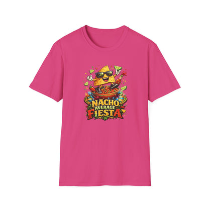 NACHO AVERAGE FIESTA - Unisex Soft Style T-Shirt