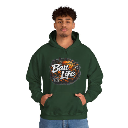 Ball Is Life Hoodie | Basketball Streetwear Graphic Unisex Pull-Over