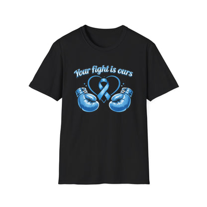 YOUR FIGHT IS OURS - LIGHT BLUE GLOVES - Unisex Soft Style T-Shirts