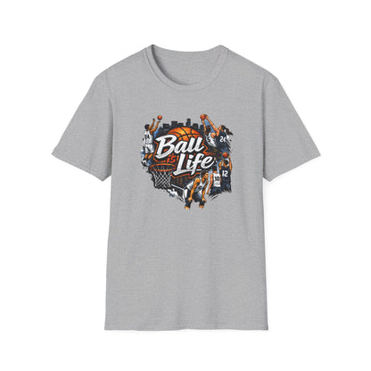BALL IS LIFE - Unisex Soft Style T-Shirt