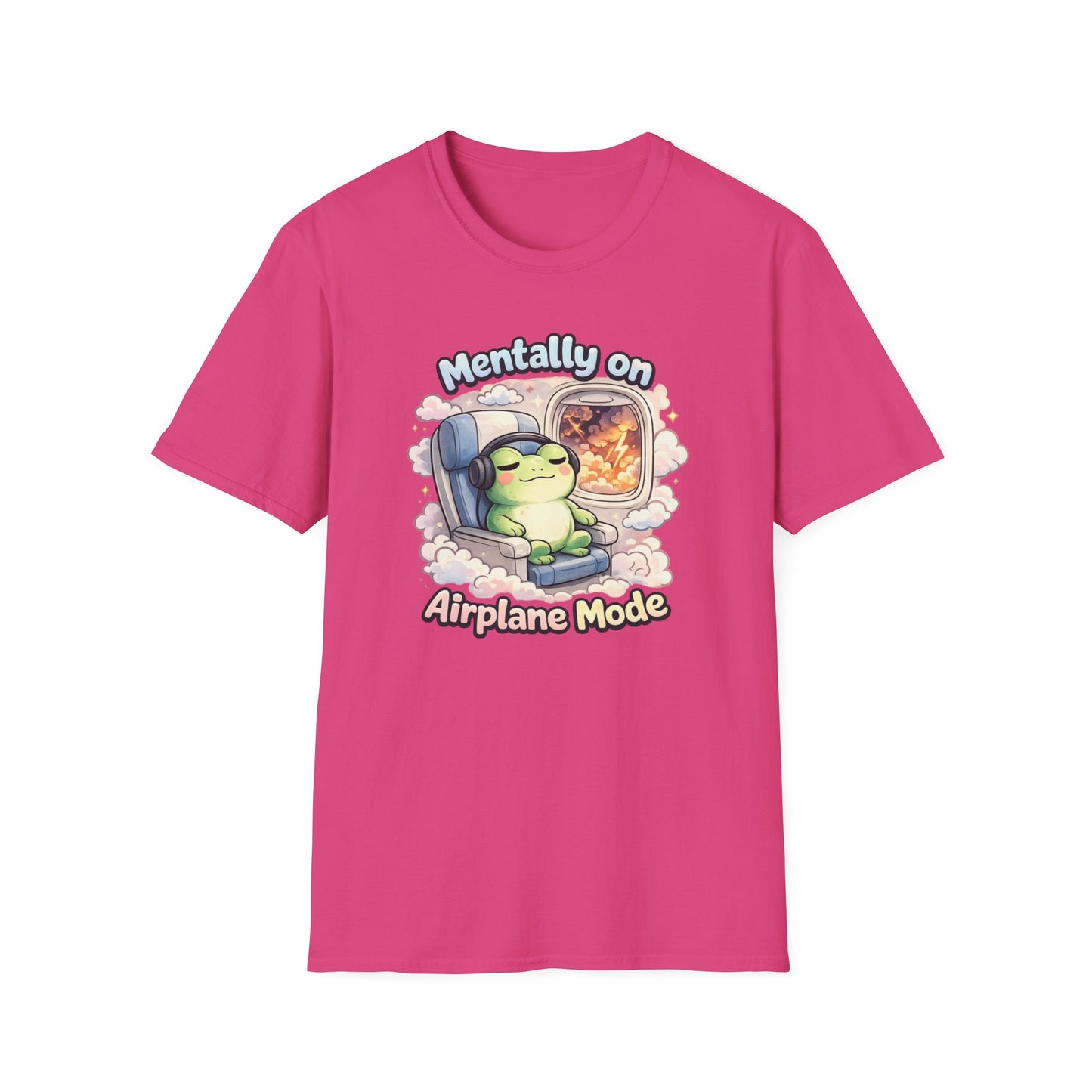 MENTALLY ON AIRPLANE MODE - Unisex Soft Style T-Shirt