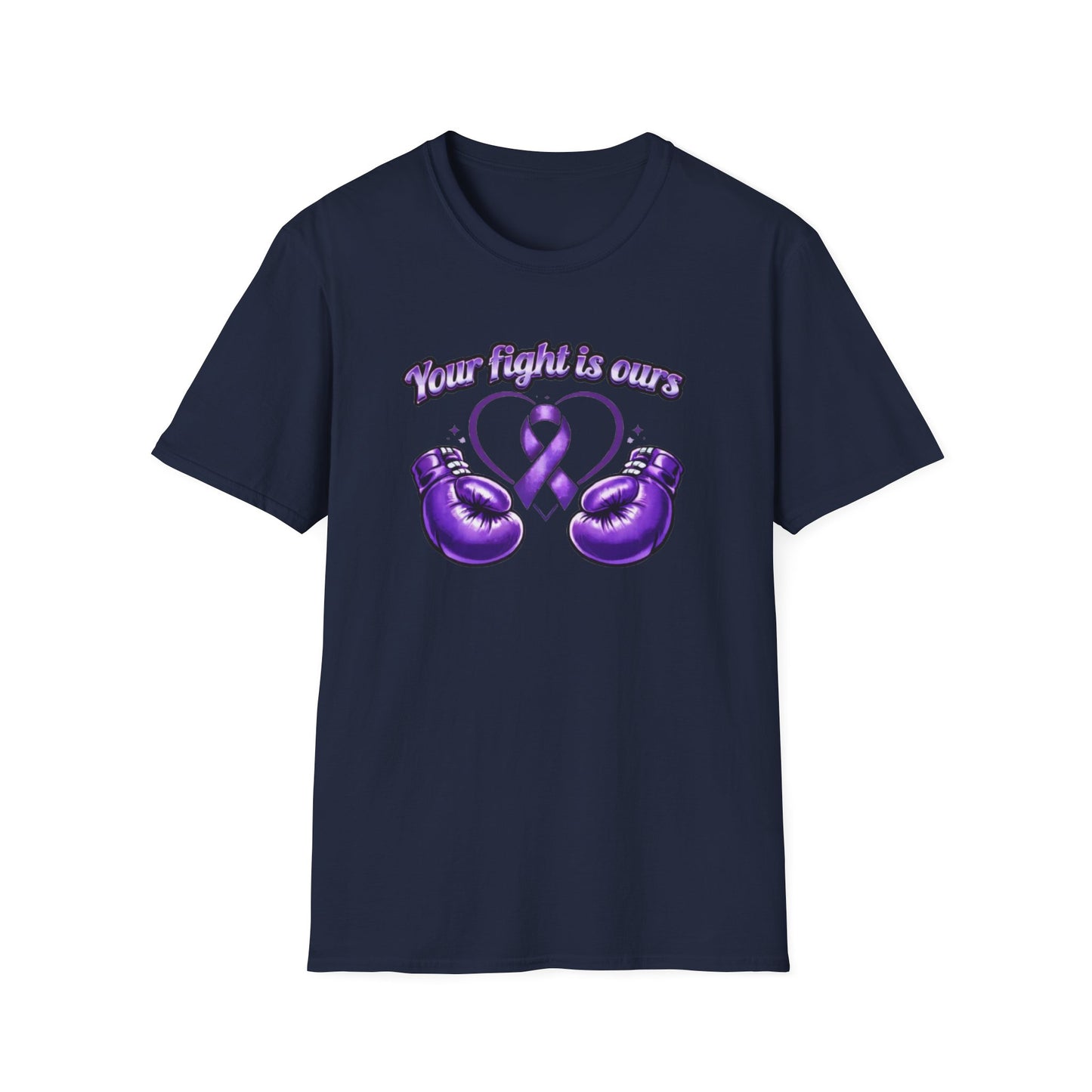 YOUR FIGHT IS OURS - PURPLE GLOVES  - Unisex Soft Style T-Shirt