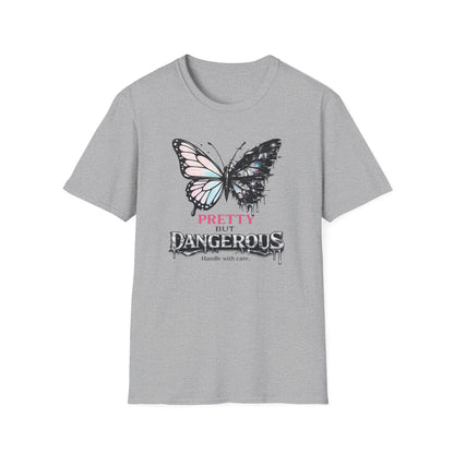 PRETTY BUT DANGEROUS -  Unisex Soft Style T-Shirt